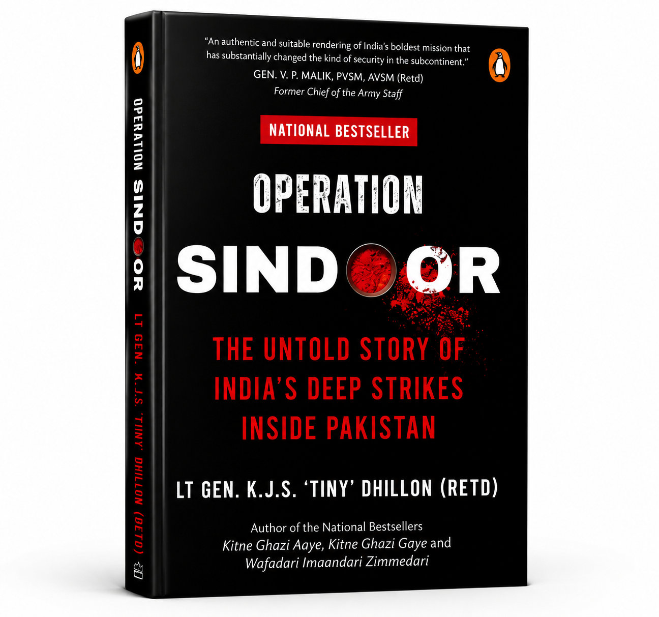 Operation SINDOOR — The Untold Story of India's Deep Strikes Inside Pakistan, by Lt. Gen. K.J.S. 'Tiny' Dhillon (Retd.)